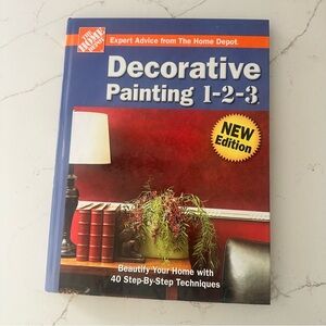 Decorative Painting 1-2-3 — The Home Depot Edition